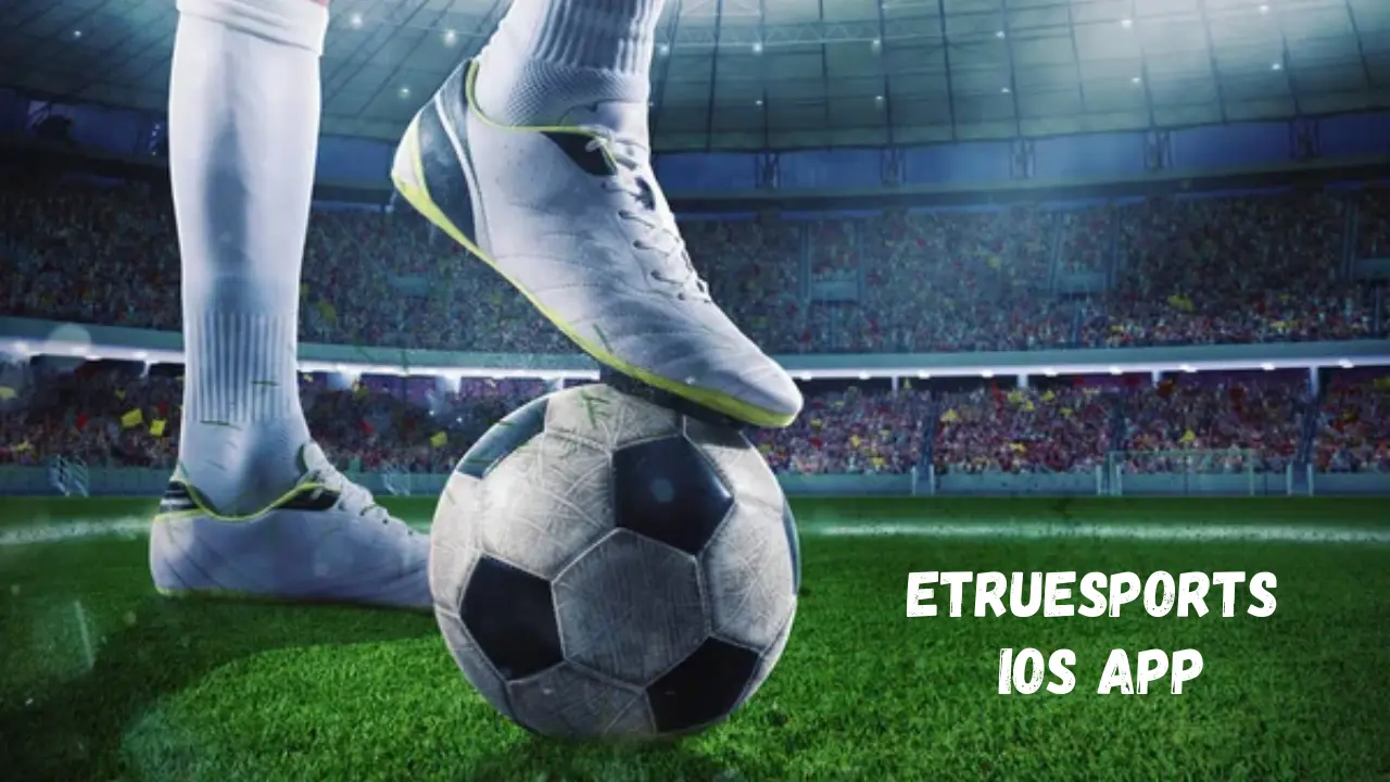 eTrueSports iOS App
