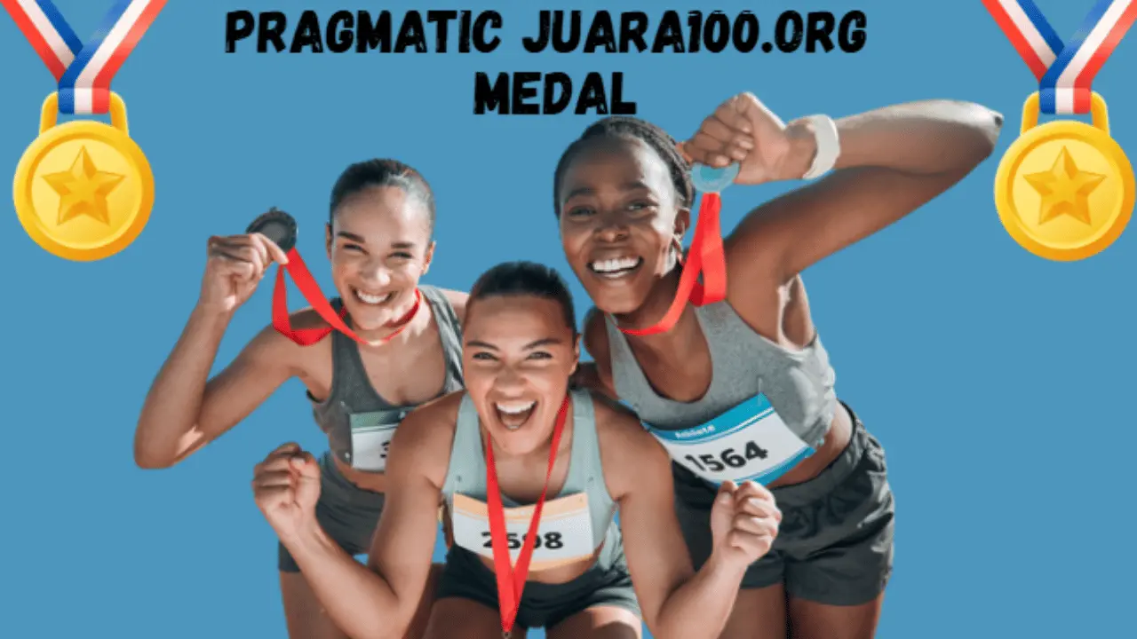 pragmatic juara100.org medal