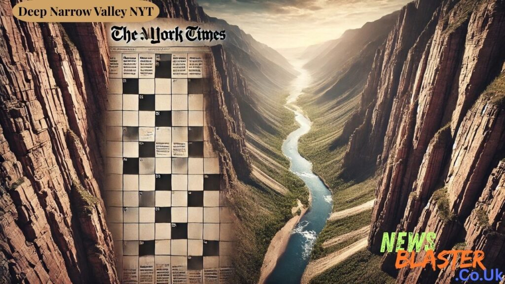 Deep Narrow Valley NYT