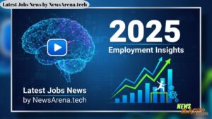 Latest Jobs News by NewsArena.tech